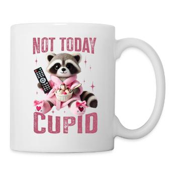 Anti-Valentinstag - Chill Relax - Not Today Cupid - Tasse - Weiß - Rechts
