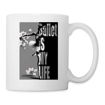 Ballet is my Life - dancing girl - Mug - white - Right