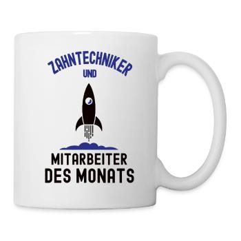 Mitarbeiter des Monats Zahntechniker Zahnarzt - Tasse - Weiß - Rechts