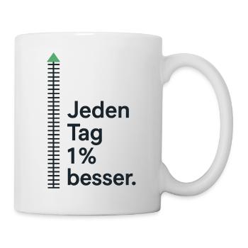 Jeden Tag 1 % besser – Motivationsshirt - Tasse - Weiß - Rechts