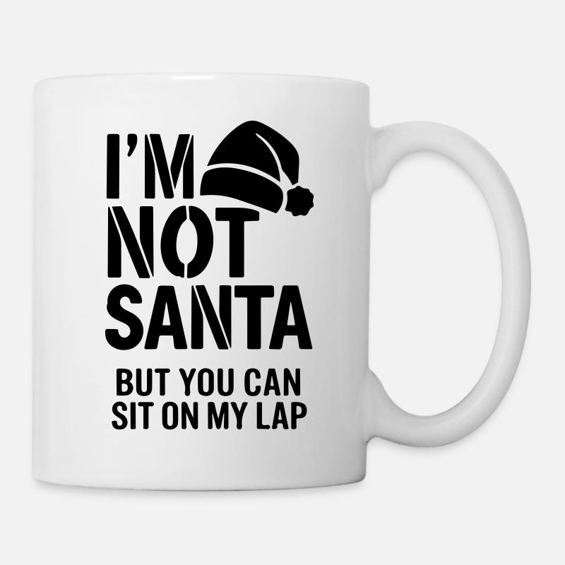 im not santa but you can sit on my lap - Mug - white