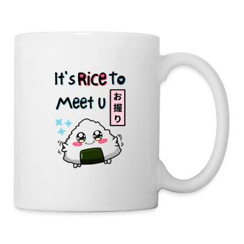 It's Rice To Meet You. - Mug - white - Right