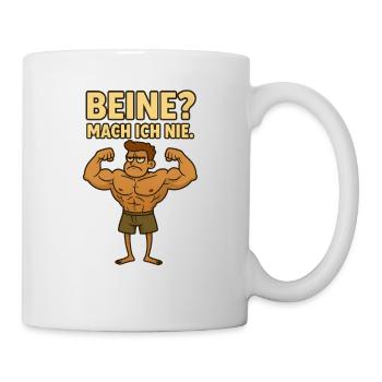 Beine? Mach ich nie – Lustiges Gym T-Shirt - Tasse - Weiß - Rechts