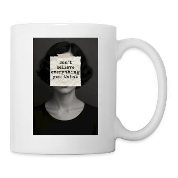 don't believe everything you think - Mug - white - Right