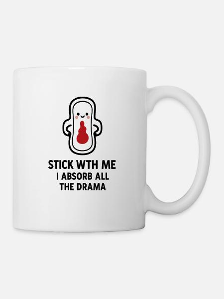 Stick With Me – Conception de serviettes hygiéniques - Mug blanc - blanc