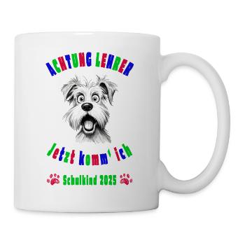 Achtung Lehrer! - Schulkind 2025 - Hund - Tasse - Weiß - Rechts