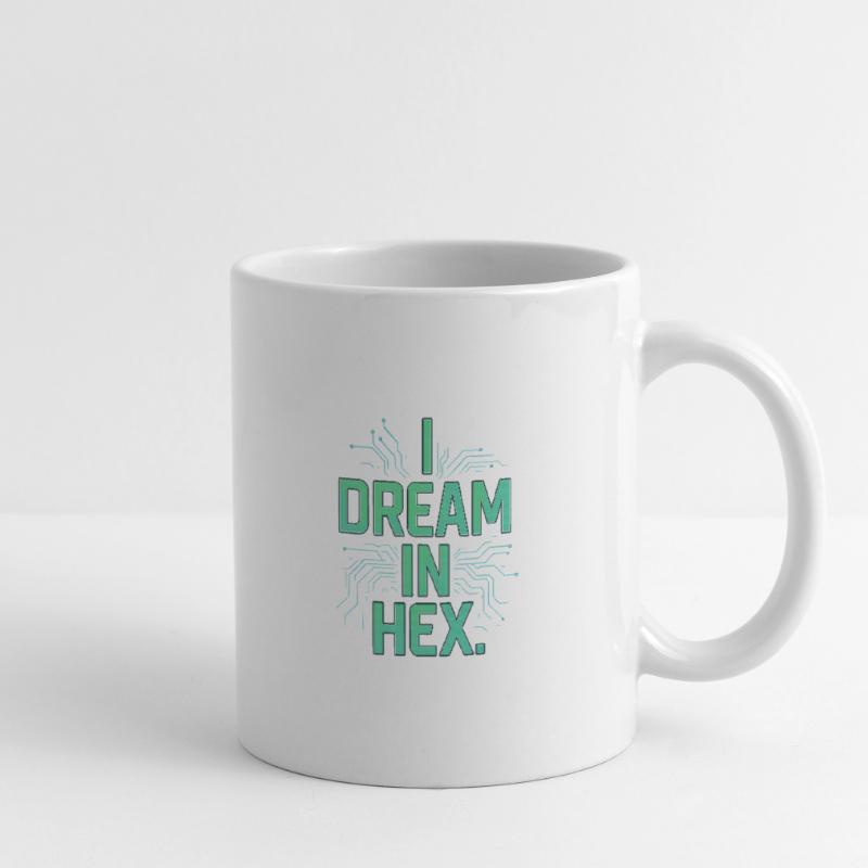 I Dream in Hex – Nerdy Coder T-Shirt for Devs Mug