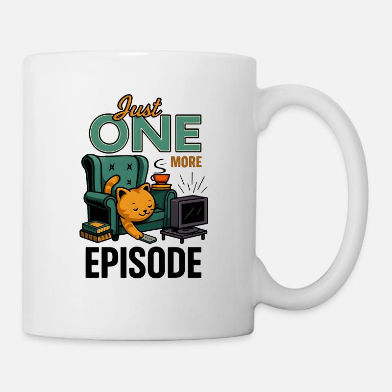 Just One More Episode Cats Design - Mug - white