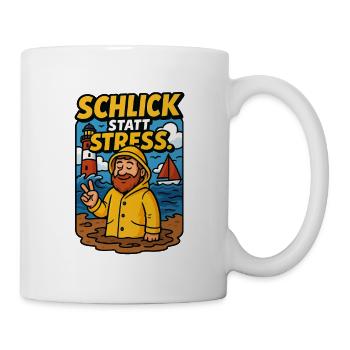 Schlick statt Stress - Tasse - Weiß - Rechts