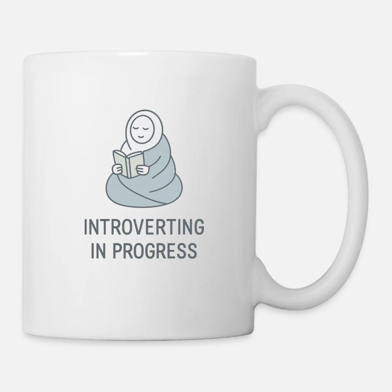 Introverting in Progress – For quiet hours - Mug - white