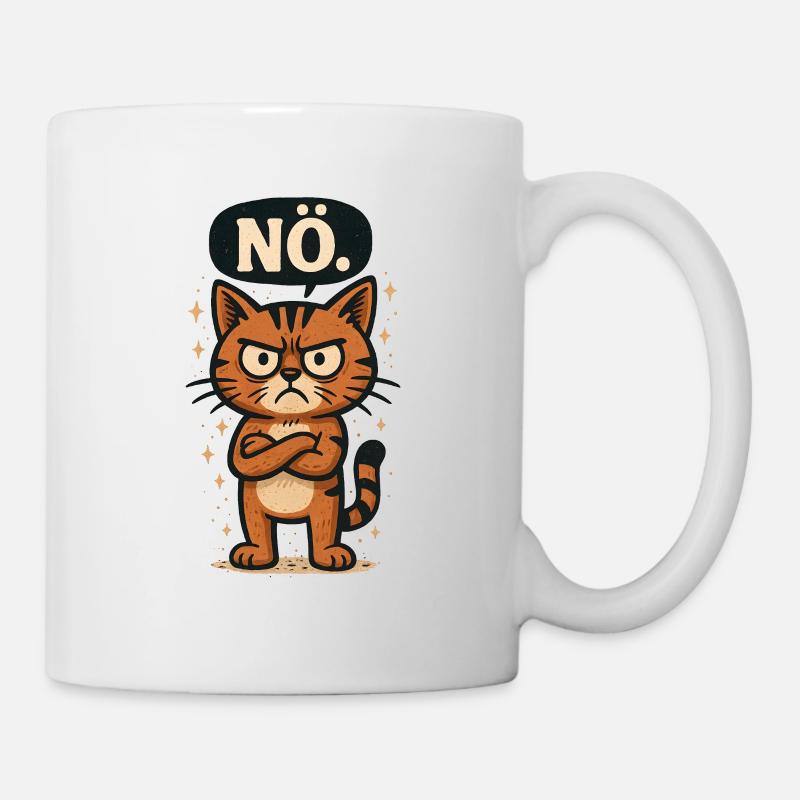Lustige Katze mit frechem Spruch Nö - Tasse - Weiß