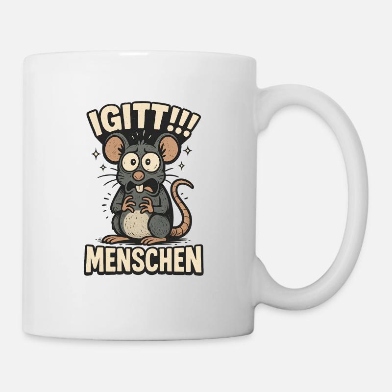 Igitt ich hasse Menschen lustiger Spruch - Tasse - Weiß