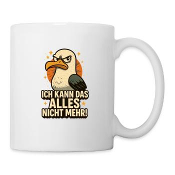 Ich kann das alles nicht mehr Möwe - Tasse - Weiß - Rechts