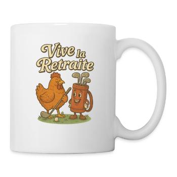 Vive la retraite. - Mug blanc - blanc - Droite