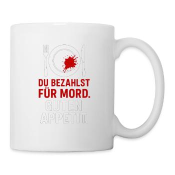 Mord auf dem Teller - Tasse - Weiß - Rechts