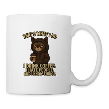 That's What I Do I Drink Coffee I Hate People Cat - Mug - white - Right