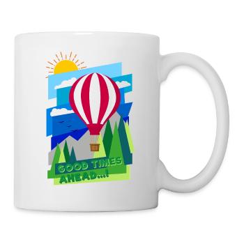 Good Times (Ballon, Landschaft) - Tasse - Weiß - Rechts