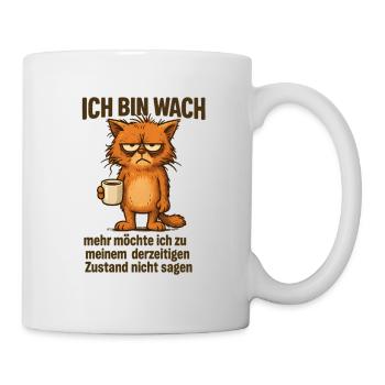 Ich bin wach Kaffee Katze - Tasse - Weiß - Rechts