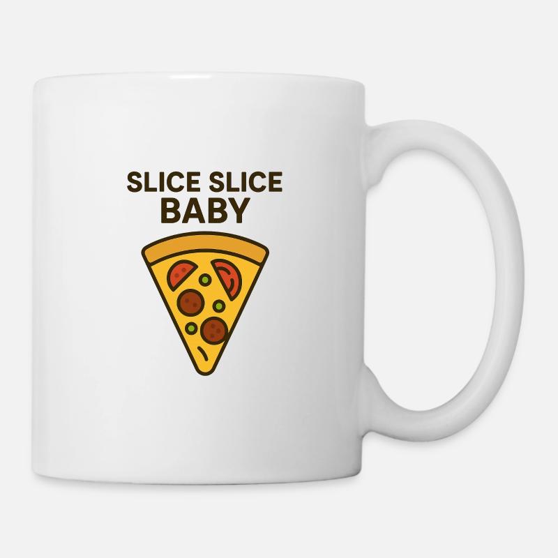 Slice Slice Baby Motivational Design - Mug - white