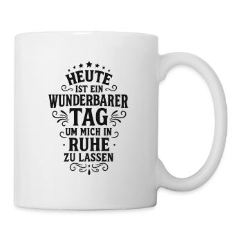 Wonderful day to leave me alone - Mug - white - Right