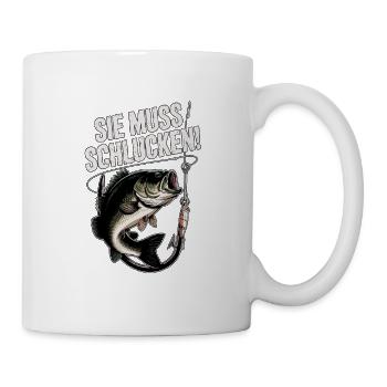 Sie muss schlucken! Lustiges Angler Spruchshirt - Tasse - Weiß - Rechts