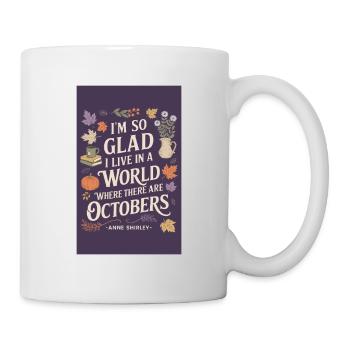 Autumn Literature October Anne Quote - Mug - white - Right