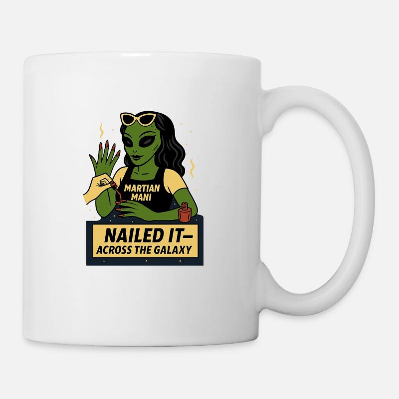 Alien Manicure T-Shirt – Nailed It - Mug - white