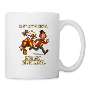 Pas mon cirque. Pas mes singes. - Mug blanc - blanc - Droite