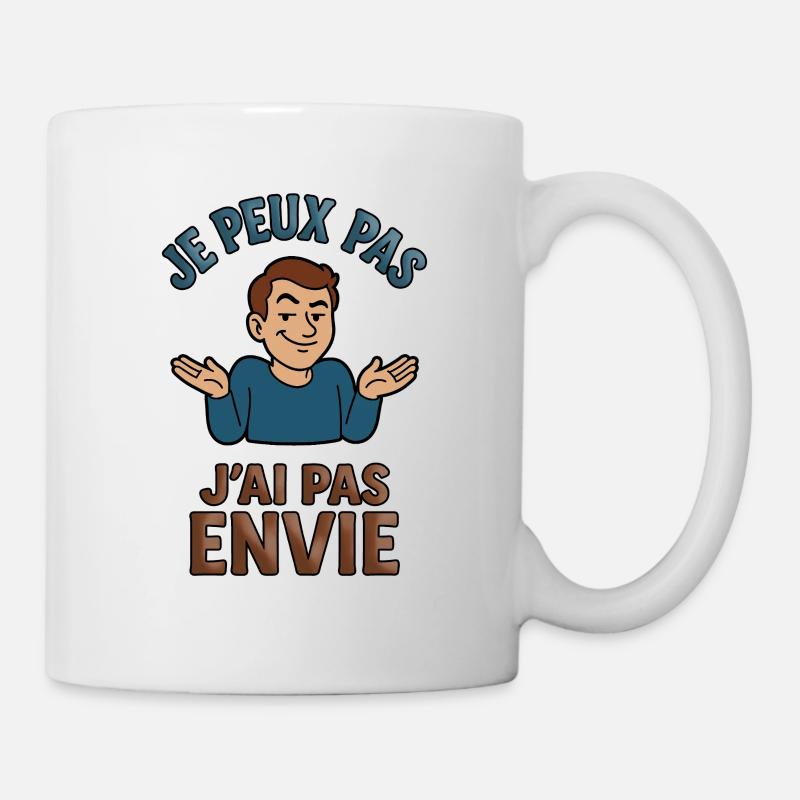 Je peux pas, j'ai pas envie - Mug blanc - blanc
