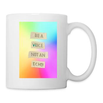 Be A Voice Not An Echo Motivational Design - Mug - white - Right