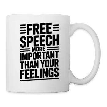 Free Speech More Important Than Feelings - Mug - white - Right