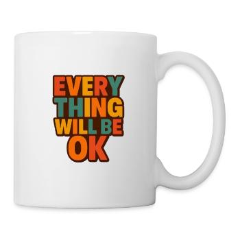 Everything Will Be OK Retro Type - Mug - white - Right