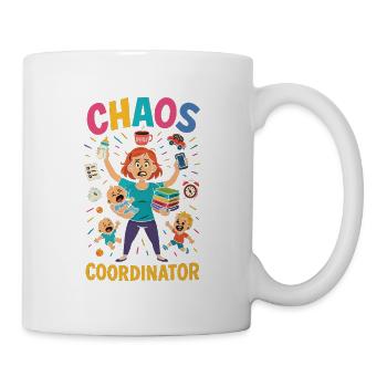 Chaos Coordinator – Lustiges Sprüche Shirt für Elt - Tasse - Weiß - Rechts