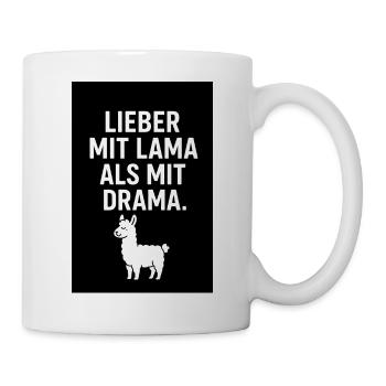 Lieber mit Lama als mit Drama - Tasse - Weiß - Rechts