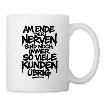 Lustiger Spruch für Support, Büro & Kundenservice - Tasse - Weiß - Rechts