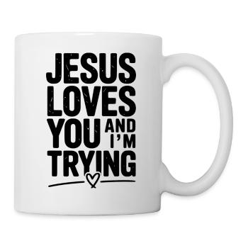 Jésus t’aime et j’essaie - Mug blanc - blanc - Droite