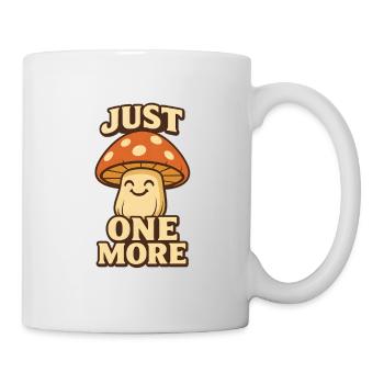 Just One More Pilz - Tasse - Weiß - Rechts