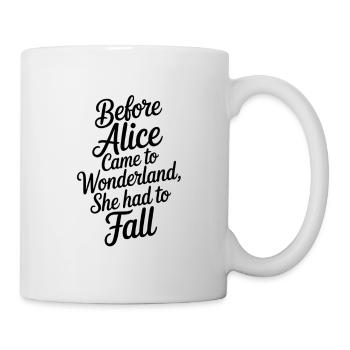 Wonderland Quote in Script - Mug - white - Right