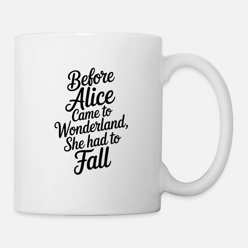 Wunderland Zitat in Script - Tasse - Weiß