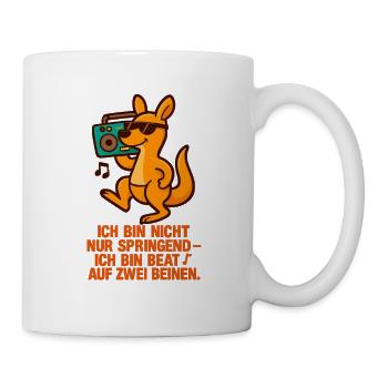 Ich_bin_nicht_nur_Springend_Ich_bin_Beat_auf_zw - Tasse - Weiß - Rechts