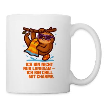 Ich_bin_nicht_Langsam_Ich_bin_Chill_mit_Charme - Tasse - Weiß - Rechts