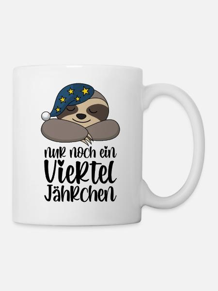Nur noch ein viertel Jährchen - Süßes Faultier - Tasse - Weiß