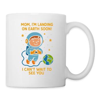 Mom I’m Landing Soon Baby Boy Space Pregnancy  - Mug - white - Right