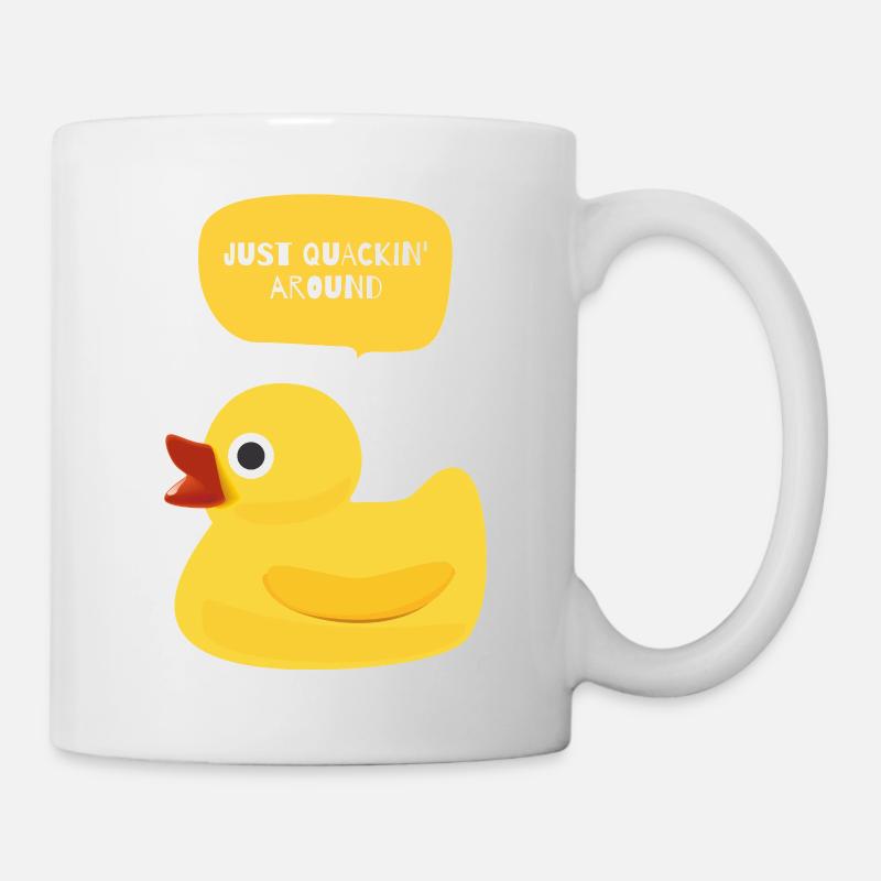 Just Quackin’ Around Duck Design - Tasse - Weiß