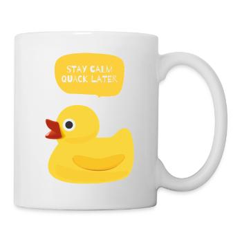 Stay Calm, Quack Later Duck Design - Mug - white - Right