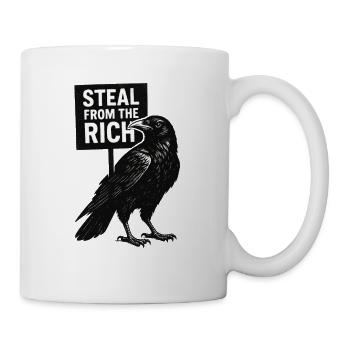 Corbeau avec affiche Steal from the Rich - Mug blanc - blanc - Droite