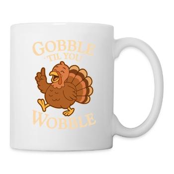 Verschlingen, bis du wackelst THANKSGIVING - Tasse - Weiß - Rechts