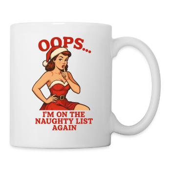 Oops Im On The Naughty List Again - Mug - white - Right