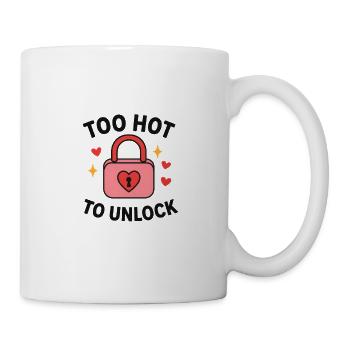 Too Hot to Unlock – Freches Schloss Design - Tasse - Weiß - Rechts