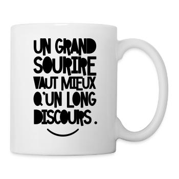 Un grand sourire vaut mieux qu’un long discours - Mug blanc - blanc - Droite